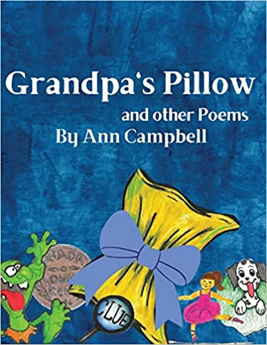 Grandpa's Pillow and other Poems