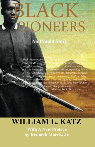 Black Pioneers: An Untold Story