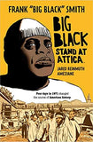 Big Black: Stand at Attica