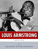 American Legends: The Life of Louis Armstrong