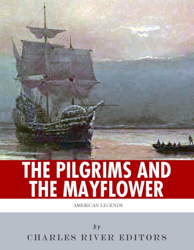 American Legends: The Pilgrims and the Mayflower