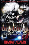 Fear My Gangsta 3: Certified Cap Peeler
