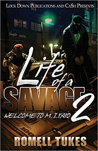 Life of a Savage 2: Welcome to M.I.YAYO