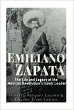 Emiliano Zapata: The Life and Legacy of the Mexican Revolution's Iconic Leader