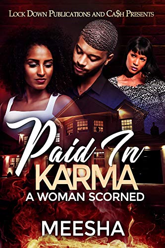 Paid in Karma: A Woman Scorned