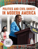 Politics and Civil Unrest in Modern America