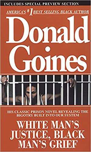 White Man's Justice, Black Man's Grief