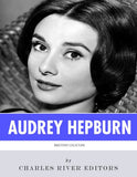 British Legends: The Life and Legacy of Audrey Hepburn