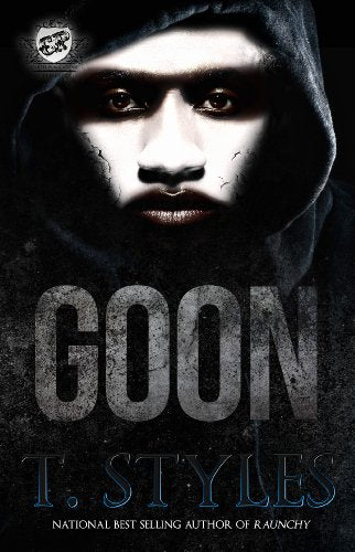 Goon (The Cartel Publications Presents)