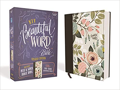 Niv, Beautiful Word Bible, Updated Edition, Peel/Stick Bible Tabs, Cloth Over Board, Multi-Color Floral, Red Letter, Comfort Print: 600+ Full-Color Il