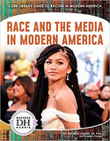 Race and the Media in Modern America