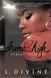 Drama High: Street Soldiers