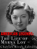 American Legends: The Life of Myrna Loy