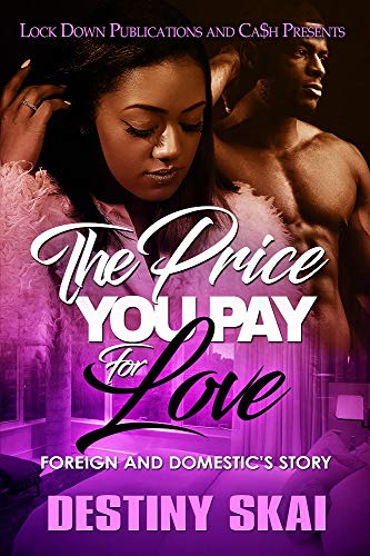 The Price You Pay for Love: Foreign and Domestic's Story