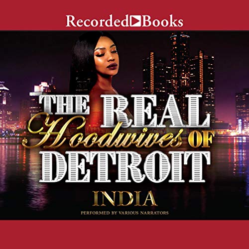 The Real Hoodwives of Detroit