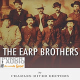 The Earp Brothers: Wyatt, Virgil and Morgan Earp