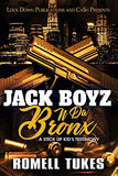 Jack Boyz N Da Bronx