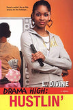 Drama High: Hustlin'
