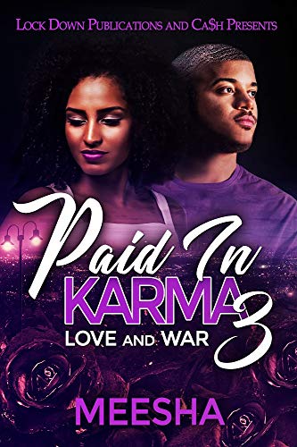 Paid in Karma 3: Love and War