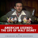 American Legends: The Life of Walt Disney