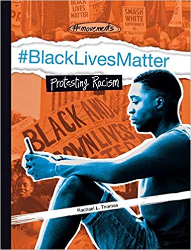 #Blacklivesmatter: Protesting Racism