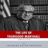 American Legends: The Life of Thurgood Marshall