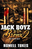 Jack Boyz N Da Bronx 2