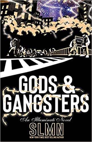 Gods & Gangsters