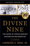 The Divine Nine: The History of African American Fraternities and Sororities