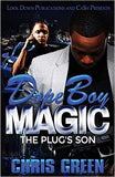 Dope Boy Magic: The Plug's Son
