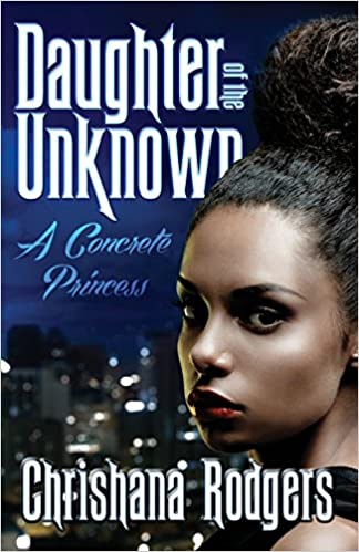 Daughter of the Unknown: A Concrete Princess