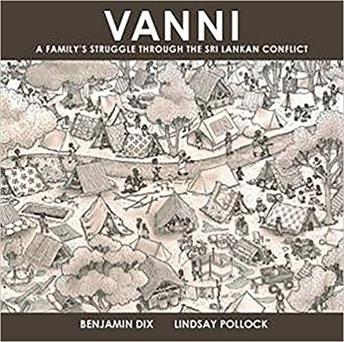 Vanni: A Family's Struggle Through the Sri Lankan Conflict