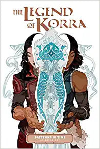 The Legend of Korra: Patterns in Time