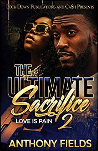 The Ultimate Sacrifice 2: Love is Pain