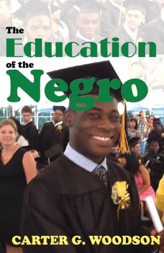 The Education of the Negro