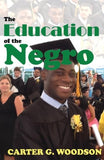 The Education of the Negro