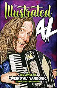 The Illustrated Al: The Songs of Weird Al Yankovic
