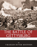 The Greatest Battles in History: The Battle of Gettysburg