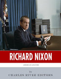 American Legends: The Life of Richard Nixon