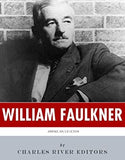 American Legends: The Life of William Faulkner