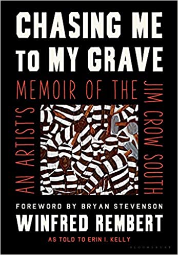 Chasing Me to My Grave: An Artist's Memoir of the Jim Crow South