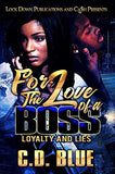 For the Love of a Boss