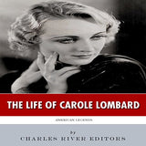 American Legends: The Life of Carole Lombard