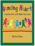 Dancing Hearts: Creative Arts with Books Kids Love