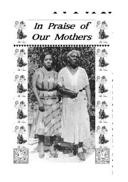 In Praise of Our Mothers