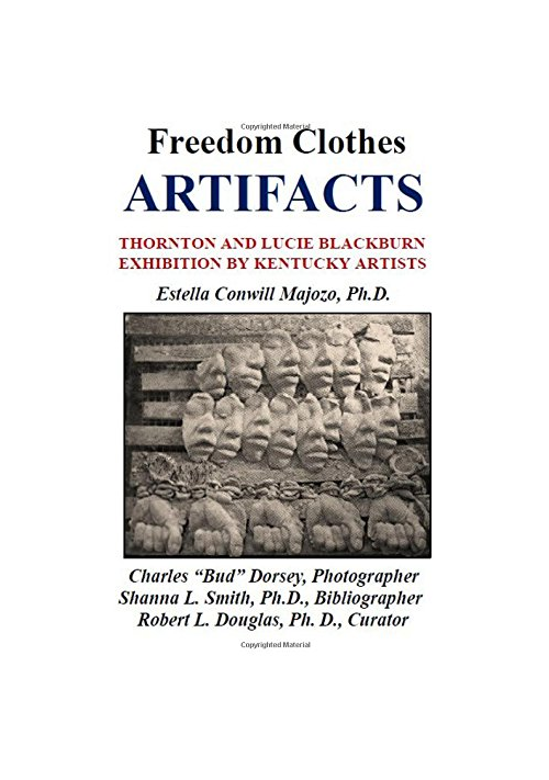 Freedom Clothes: Artifacts Paperback