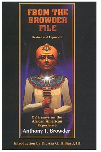 From the Browder File: 22 Essays on the African American Experience (From the Browder File Series)