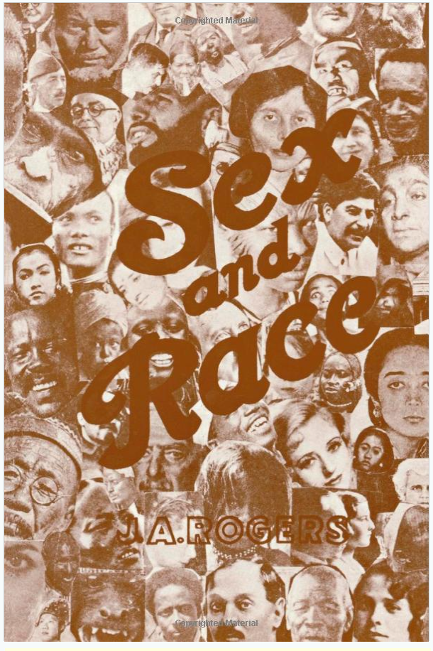 Sex and Race, Volume 3: Negro-Caucasian Mixing in All Ages and All Lands ― Why White and Black Mix in Spite of Opposition