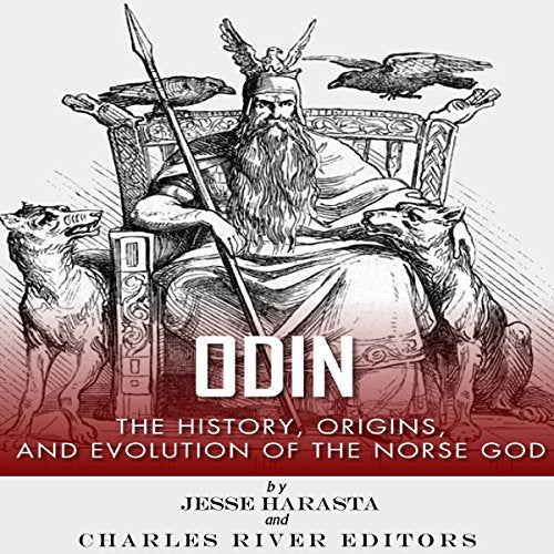 Odin: The Origins, History and Evolution of the Norse God