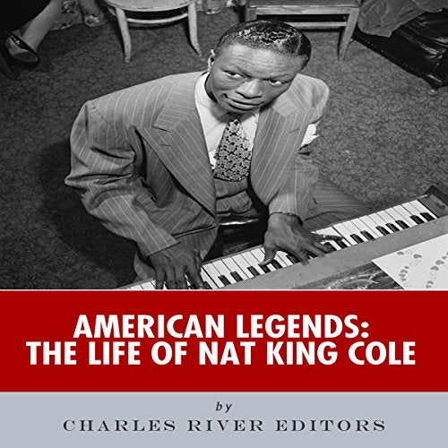 American Legends: The Life of Nat King Cole